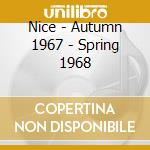 Nice - Autumn 1967 - Spring 1968 cd