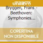 Bryggen, Frans - Beethoven: Symphonies Nos.1 & 2 cd