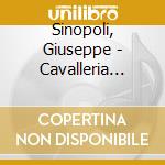 Sinopoli, Giuseppe - Cavalleria Rusticana cd