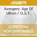 Avengers: Age Of Ultron / O.S.T. cd