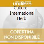 Culture - International Herb cd musicale di Culture