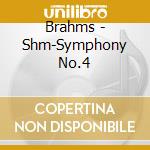 Brahms - Shm-Symphony No.4 cd