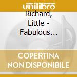 Richard, Little - Fabulous Little Richard cd musicale di Richard, Little