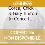 Corea, Chick - & Gary Burton In Concertt. Zurich. October 28. 1979Limited cd