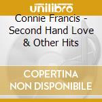 Connie Francis - Second Hand Love & Other Hits cd