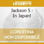 Jackson 5 - In Japan! cd