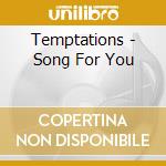 Temptations - Song For You cd