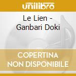 Le Lien - Ganbari Doki cd musicale di Le Lien