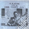 B.B. King - Live In Cook County Jail cd