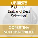 Bigbang - Bigbang[Best Selection] cd
