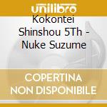 Kokontei Shinshou 5Th - Nuke Suzume cd
