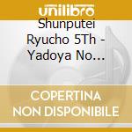 Shunputei Ryucho 5Th - Yadoya No Adauchi cd