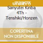Sanyutei Kinba 4Th - Tenshiki/Honzen cd