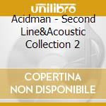 Acidman - Second Line&Acoustic Collection 2 cd