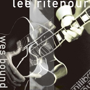 Lee Ritenour - Wes Bound cd musicale di Lee Ritenour