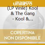 (LP Vinile) Kool & The Gang - Kool & The Gang: Limited vinile