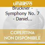 Bruckner - Symphony No. 7 - Daniel Barenboim (2 Shm-Cd) cd musicale di Bruckner