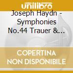 Joseph Haydn - Symphonies No.44 Trauer & No.47 La Passione cd musicale di Barenboim, Daniel