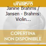 Janine Brahms / Jansen - Brahms: Violin Concerto / Bartok: Violin Concerto cd