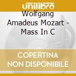 Wolfgang Amadeus Mozart - Mass In C cd