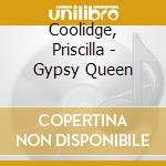 Coolidge, Priscilla - Gypsy Queen cd