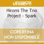 Hiromi The Trio Project - Spark cd