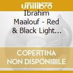 Ibrahim Maalouf - Red & Black Light (Shm) (Jpn)