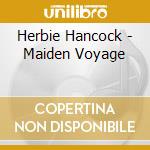 Herbie Hancock - Maiden Voyage cd musicale di Hancock, Herbie