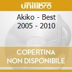 Akiko - Best 2005 - 2010 cd