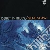Gene Shaw - Debut In Blues (Shm-Cd) cd