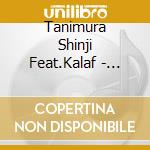 Tanimura Shinji Feat.Kalaf - Alcira No Hoshi cd