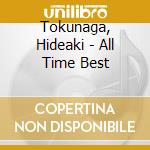 Tokunaga, Hideaki - All Time Best cd