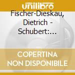 Fischer-Dieskau, Dietrich - Schubert: Winterreise cd