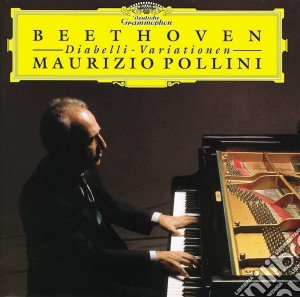 Ludwig Van Beethoven - Diabelli-Variationen cd musicale di Pollini, Maurizio