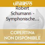 Robert Schumann - Symphonische Etuden. Arabeske cd
