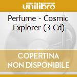 Perfume - Cosmic Explorer (3 Cd) cd