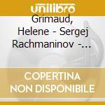 Grimaud, Helene - Sergej Rachmaninov - Piano Sonata No.2 / Fryderyk Chopin - Piano Sonata No.2 cd