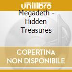 Megadeth - Hidden Treasures cd