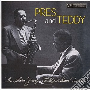 Lester Young / Teddy Wilson - Pres And Teddy cd musicale di Lester / Wilson,Teddy Young
