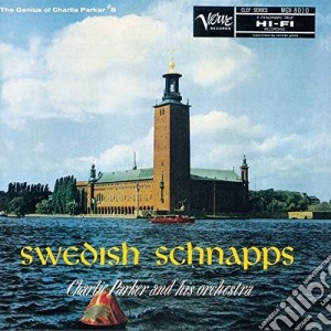 Charlie Parker - Swedish Schnapps cd musicale di Charlie Parker