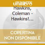 Hawkins, Coleman - Hawkins! Alive! cd