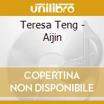 Teresa Teng - Aijin cd
