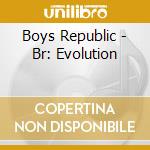 Boys Republic - Br: Evolution cd