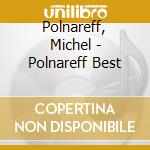 Polnareff, Michel - Polnareff Best cd