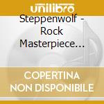 Steppenwolf - Rock Masterpiece Collection cd