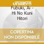 Fubuki, Ai - Hi No Kuni Hitori cd