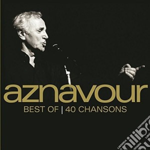 Charles Aznavour - Best Of 40 Chansons (2 Cd) cd musicale di Charles Aznavour