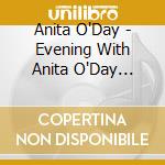 Anita O'Day - Evening With Anita O'Day (Shm) cd musicale di Anita O'Day