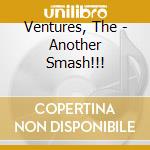 Ventures, The - Another Smash!!! cd