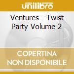 Ventures - Twist Party Volume 2 cd
